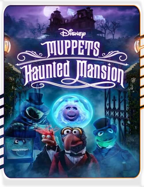 دانلود انیمیشن عمارت تسخیر شده ماپت ها Muppets Haunted Mansion